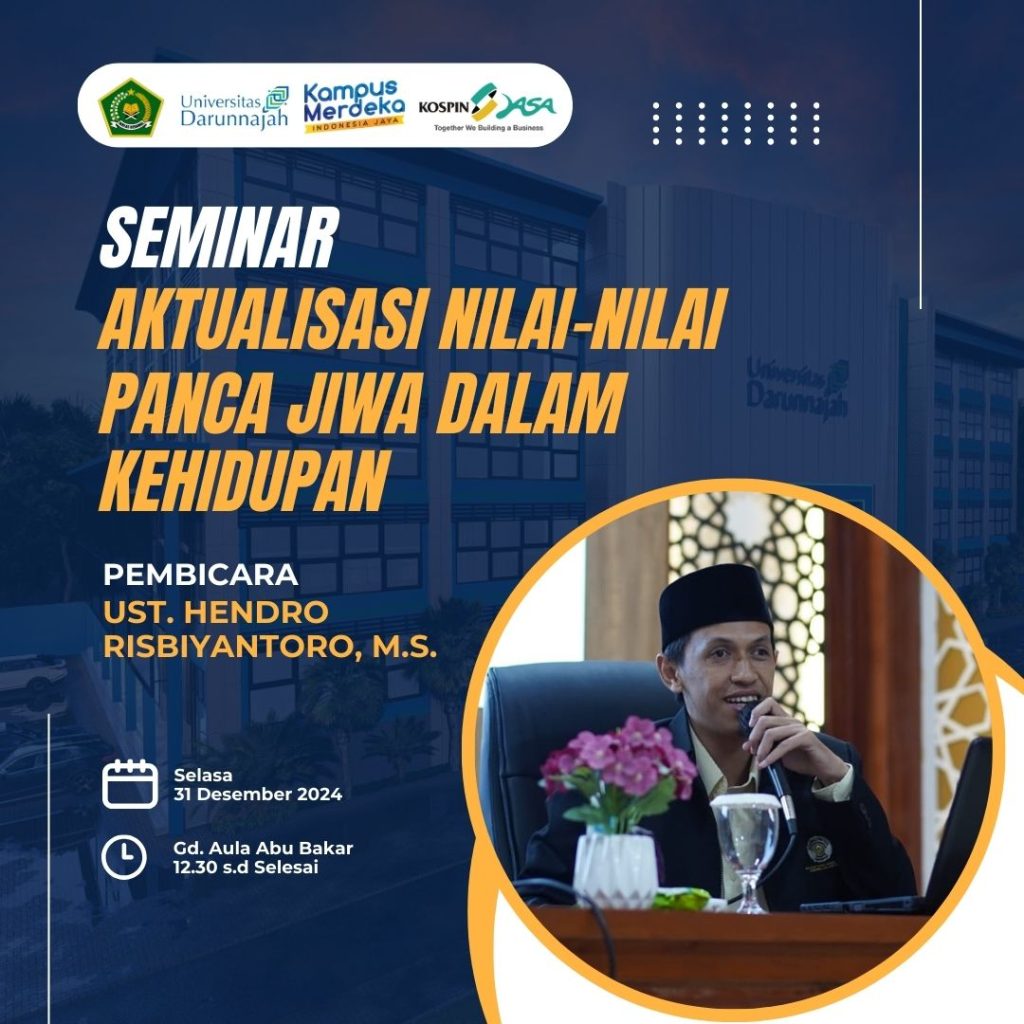 Seminar Aktualisasi Nilai-Nilai Panca Jiwa dalam Kehidupan Seminar Aktualisasi Nilai-Nilai Panca Jiwa dalam Kehidupan